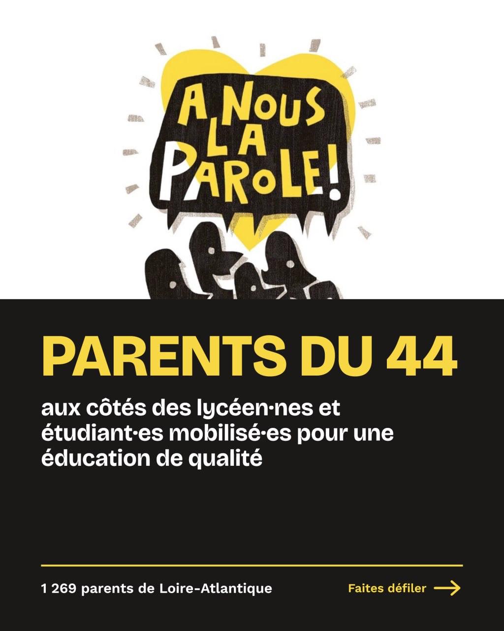 À nous la parole! Parents du 44 aux cotés des lycéennes et lycéens ainsi que les et étudiants et étudiantes mobilisées pour un éducation de qualité